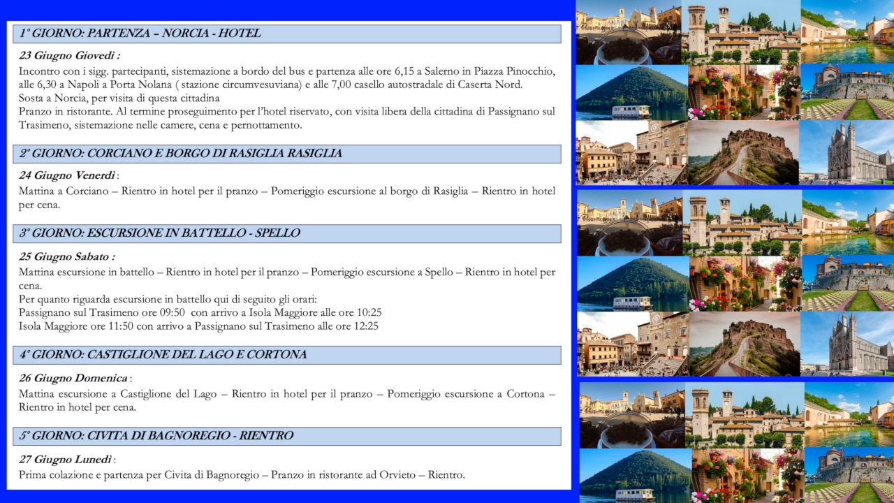 Soggiorno in Umbria dal 23 al 27 giugno 2022